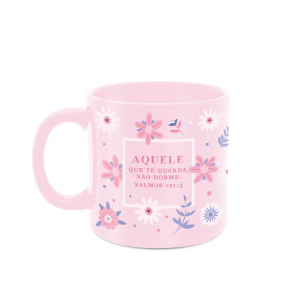 CANECA 330ML ROSA AQUELE QUE TE GUARDA