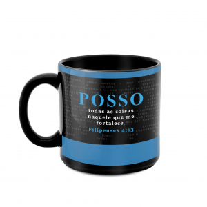 CANECA 330ML PRETA POSSO TODAS AS COISAS