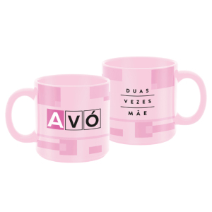 CANECA 330ML ROSA AVÓ DUAS VEZES MÃE